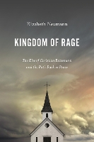 Book Cover for Kingdom of Rage by Elizabeth Neumann