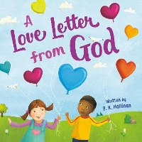 Book Cover for A Love Letter From God by P.K. Hallinan