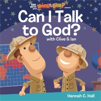 Book Cover for Can I Talk to God? by Hannah C. Hall