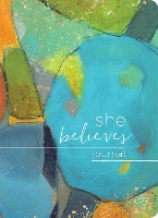 Book Cover for She Believes... Journal by Bonnie Jensen, Melissa Reagan