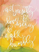 Book Cover for Act Justly, Love Mercy, and Walk Humbly Hardcover by Ellie Claire