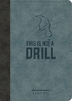 Book Cover for This Is Not a Drill LeatherLuxe® by Ellie Claire