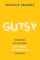 Book Cover for Gutsy by Natalie Franke