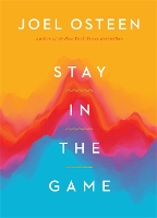 Book Cover for Stay in the Game by Joel Osteen