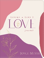 Book Cover for Living a Life I Love LeatherLuxe® by Joyce Meyer