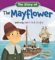 Book Cover for The Story of the Mayflower by Patricia A Pingry