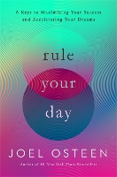 Book Cover for Rule Your Day by Joel Osteen