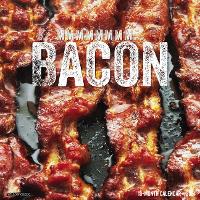 Book Cover for MMMMMMMM... Bacon 2024 12 X 12 Wall Calendar by Willow Creek Press