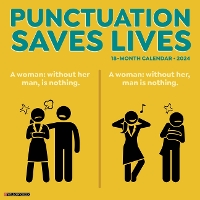 Book Cover for Punctuation Saves Lives 2024 12 X 12 Wall Calendar by Willow Creek Press