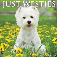 Book Cover for Just Westies 2024 12 X 12 Wall Calendar by Willow Creek Press