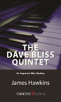 Book Cover for The Dave Bliss Quintet by James Hawkins