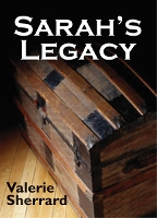 Book Cover for Sarah's Legacy by Valerie Sherrard