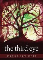 Book Cover for The Third Eye by Mahtab Narsimhan