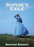 Book Cover for Sophie's Exile 0 by Beverley Boissery