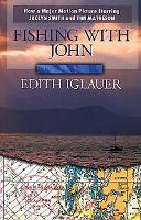 Book Cover for Fishing with John by Edith Iglauer