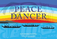 Book Cover for Peace Dancer by Roy Henry Vickers, Robert Budd