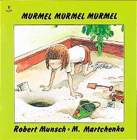 Book Cover for Murmel, Murmel, Murmel by Robert Munsch