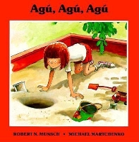 Book Cover for Agu, Agu, Agu by Robert Munsch