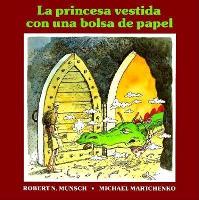 Book Cover for La princesa vestida con una bolsa de paper by Robert Munsch