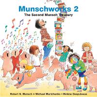 Book Cover for Munschworks 2: The Second Munsch Treasury by Robert Munsch