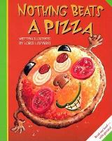 Book Cover for Nothing Beats a Pizza by Loris Lesynski