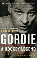 Book Cover for Gordie by Roy MacSkimming