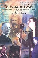 Book Cover for The Passionate Debate by Michael Oliver