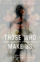 Book Cover for Those Who Make Us by Kelsi Morris