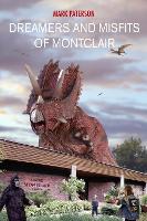 Book Cover for Dreamers and Misfits of Montclair by Mark Paterson