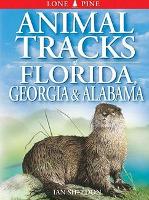 Book Cover for Animal Tracks of Florida, Georgia and Alabama by Ian Sheldon