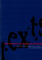 Book Cover for New Contexts of Canadian Criticism by J.R.