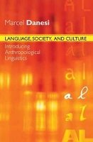 Book Cover for Language, Society, and Culture by Marcel Danesi