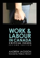 Book Cover for Work and Labour in Canada by Andrew Jackson