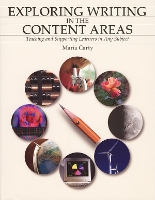 Book Cover for Exploring Writing in the Content Areas by Maria Carty