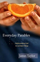 Book Cover for Everyday Parables by James Taylor