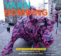 Book Cover for Yarn Bombing by Mandy Moore, Leanne Prain