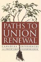 Book Cover for Paths to Union Renewal by Pradeep Kumar