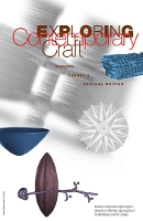 Book Cover for Exploring Contemporary Craft by Jean Johnson