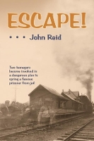 Book Cover for Escape! by John Reid