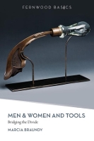 Book Cover for Men & Women and Tools by Marcia Braundy