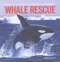 Book Cover for Whale Rescue by Erich Hoyt