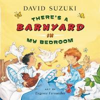Book Cover for There's a Barnyard in My Bedroom by David Suzuki