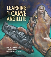 Book Cover for Learning to Carve Argillite by Sara Florence Davidson, Robert Davidson