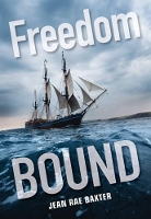 Book Cover for Freedom Bound by Jean Rae Baxter