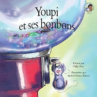 Book Cover for Youpi et ses bonbons by Philip Roy