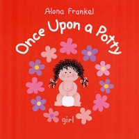 Book Cover for Once Upon a Potty - Girl by Alona Frankel