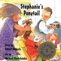 Book Cover for Stephanie's Ponytail (Annikin Edition) by Robert Munsch