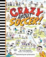 Book Cover for Crazy About Soccer by Loris Lesynski