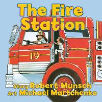 Book Cover for The Fire Station by Robert Munsch