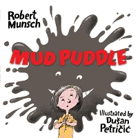 Book Cover for Mud Puddle by Robert Munsch